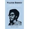 Walter Rodney: 1968 Revisited