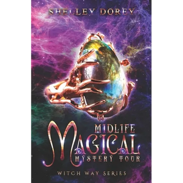 Midlife Magical Mystery Tour: Paranormal Women's Fiction