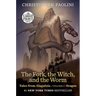 The Fork, the Witch, and the Worm: Tales from Alagaësia (Volume 1: Eragon)