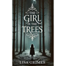 The Girl in the Trees