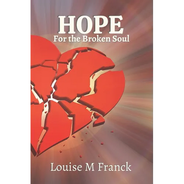Hope for the Broken Soul
