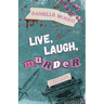 Live, Laugh, Murder