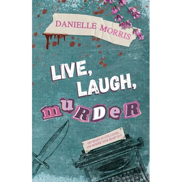Live, Laugh, Murder