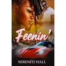 Feenin'
