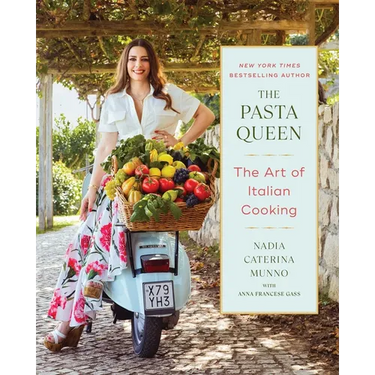 The Pasta Queen: The Art of Italian Cooking