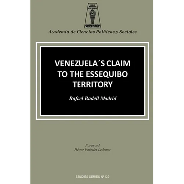 Venezuela's Claim to the Essequibo Territory