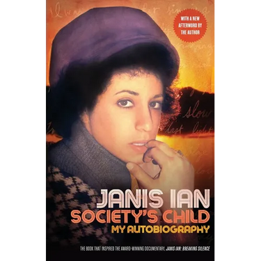 Society's Child: My Autobiography