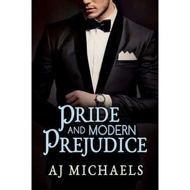Pride and Modern Prejudice