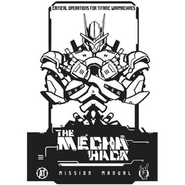 Mecha Hack Mission Manual: Mission Manual