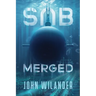 Submerged: A hacker thriller