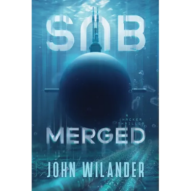 Submerged: A hacker thriller