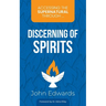 Accessing the Supernatural through ... Discerning of Spirits
