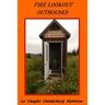 Fire Lookout Outhouses