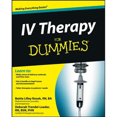 IV Therapy for Dummies