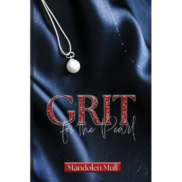 Grit for the Pearl