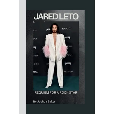Jared Leto: Requiem for a Rock Star