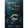 Master of Salt & Bones