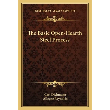 The Basic Open-Hearth Steel Process
