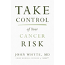 Take Control of Your Cancer Risk