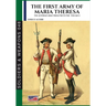 The first army of Maria Theresa - Vol. 2