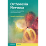 Orthorexia Nervosa