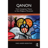 QAnon: From Conspiracy Theory to New Religious Movement