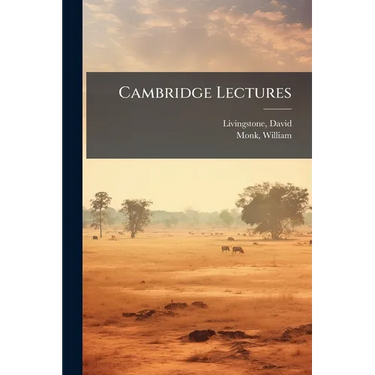 Cambridge Lectures