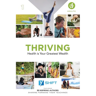 YSHIFT Thriving: Health Is Your Greatest Wealth