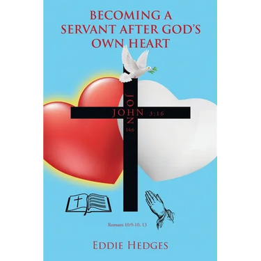 Becoming a Servant After God's Own Heart