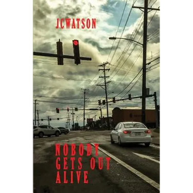 Nobody Gets Out Alive
