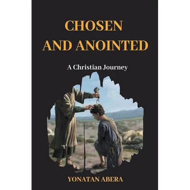 Chosen and Anointed
