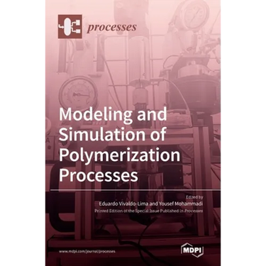 Modeling and Simulation of Polymerization Processes