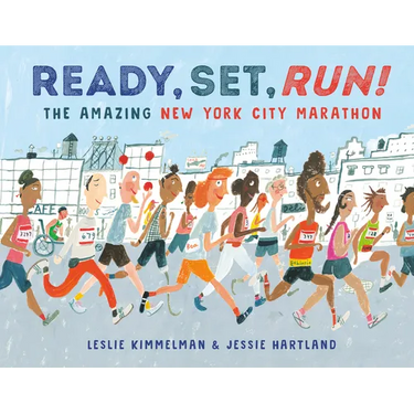 Ready, Set, Run!: The Amazing New York City Marathon