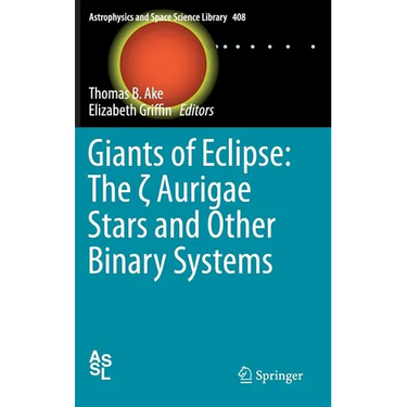 Giants of Eclipse: The ζ Aurigae Stars and Other Binary Systems