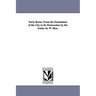 Early Rome, From the Foundation of the City to Its Destruction by the Gauls; by W. Ihne.