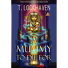 A Mummy to Die For (Book 2): The Coffee House Sleuths