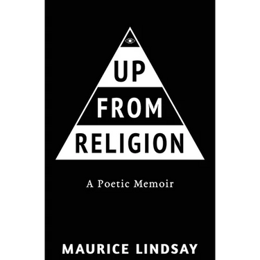 Up From Religion: A Poetic Memoir