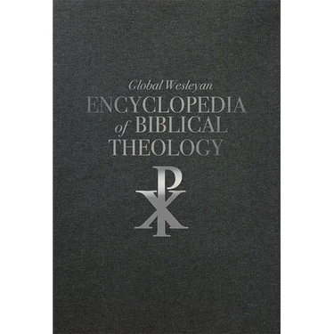 Global Wesleyan Encyclopedia of Biblical Theology