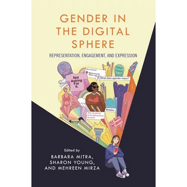 Gender in the Digital Sphere: Representation, Engagement, and Expression