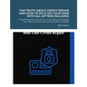 The truth about credit repair and how to do it on your own with all letters included: We discuss how to repair your credit, the truth about credit rep