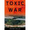 Toxic War: The Story of Agent Orange