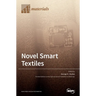 Novel Smart Textiles