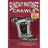 Sunday Matinee Crawls: The Mines of Dread