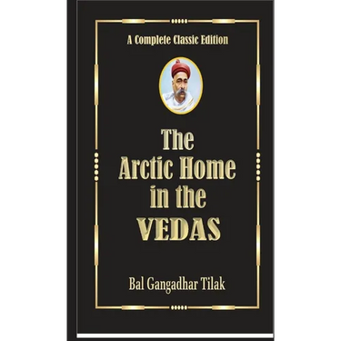 The Arctic Home In The Vedas