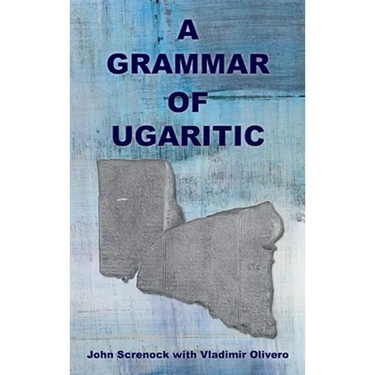 A Grammar of Ugaritic