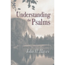 Understanding the Psalms