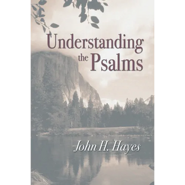 Understanding the Psalms