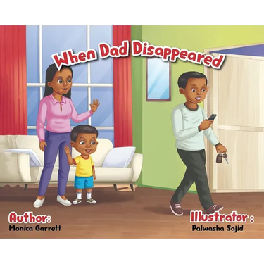 When Dad Disappeared