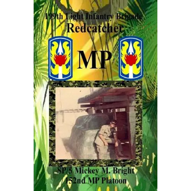 Redcatcher MP: 199th Light Infantry Brigade