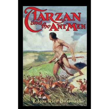 Tarzan and the Ant-Men: A Positronic Book